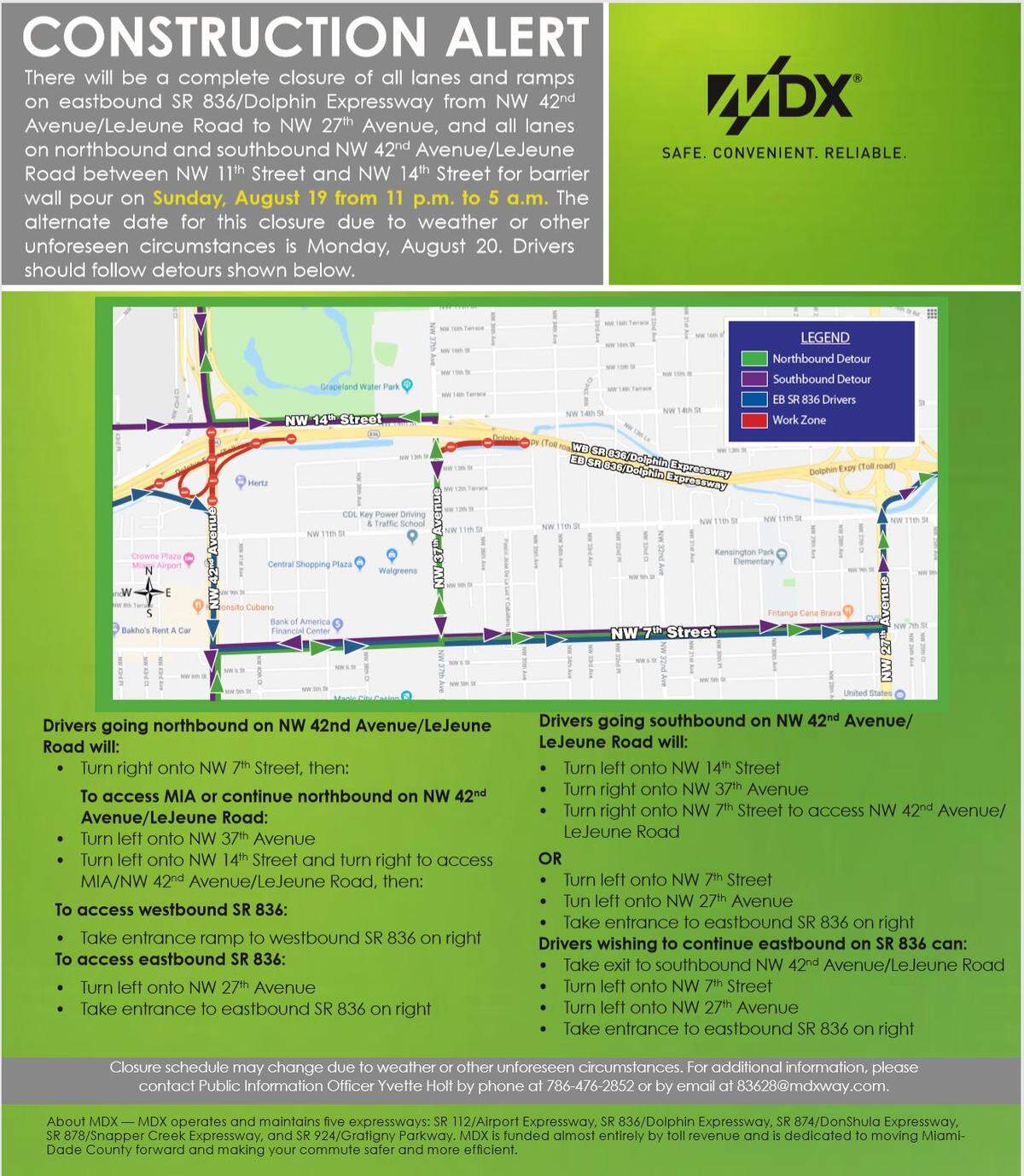 MDX complete closure of eastbound SR 836 at Northwest 42nd Avenue from 11 p.m. Aug. 19 to 5 a.m. Aug. 20, 2018.