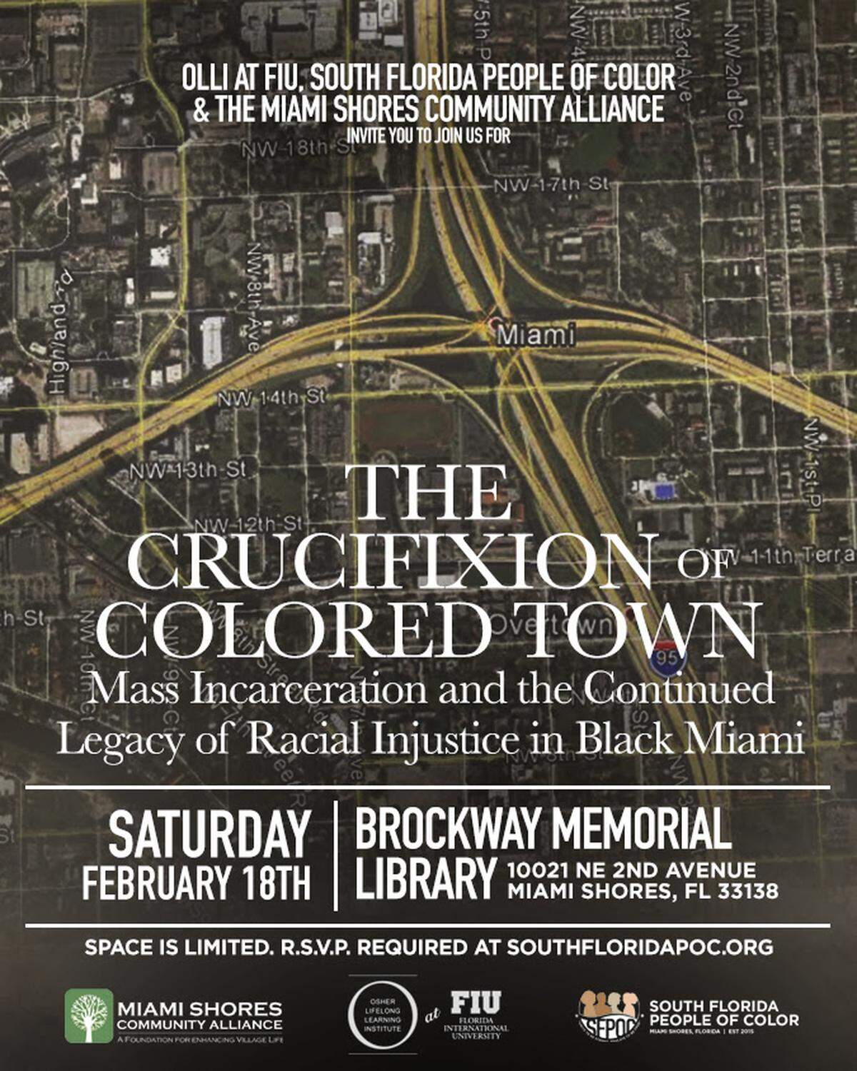 The Crucifixion of Colored Town: Mass Incarceration in Miami