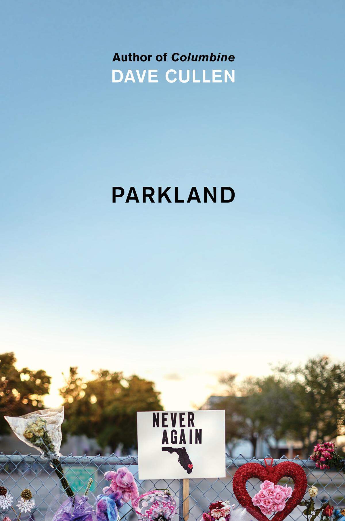 Parkland: Birth of a Movement. Dave Cullen. HarperCollins. 381 pages. $27.99.