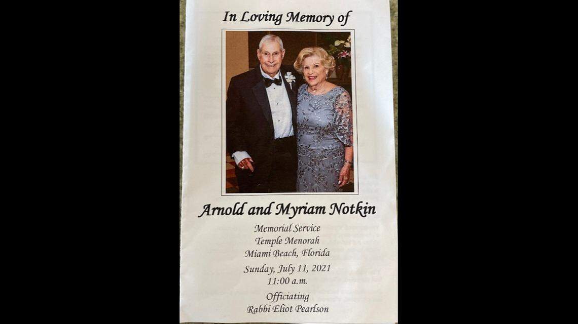 The memorial service for Arnold and Myriam Notkin was held on July 11, 2021, at Temple Menorah. The Notkins were in their unit at the Champlain Towers South in Surfside when the building collapsed on June 24, 2021.