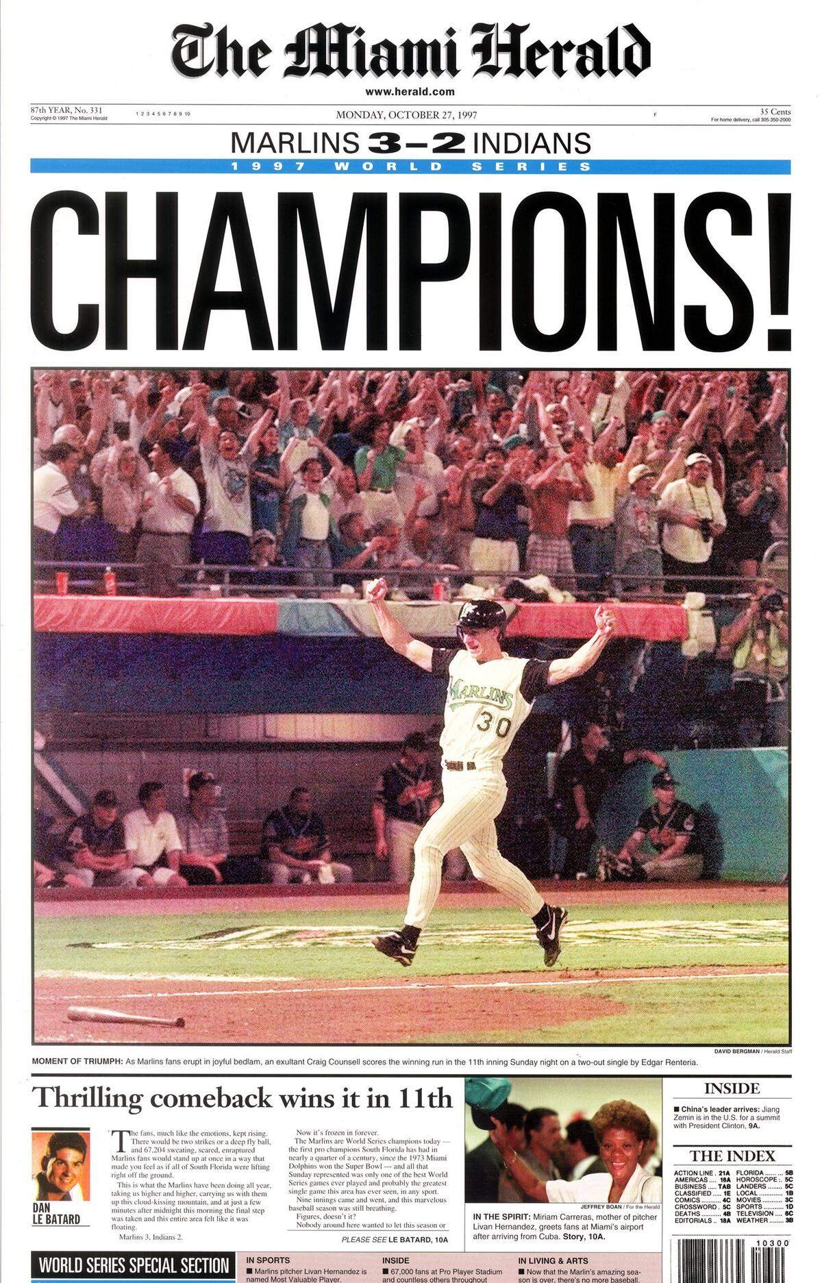 1997, Florida Marlins win the World Series.