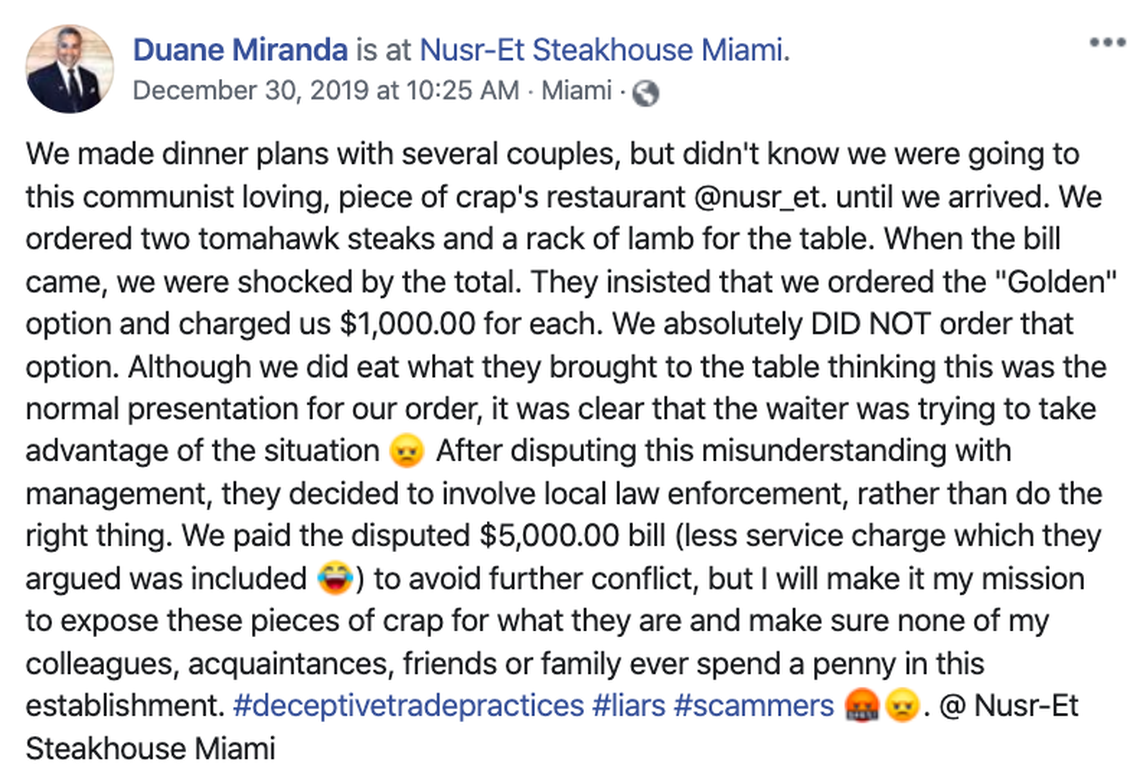 Duane Miranda was stunned to be handed a $5,000 check at Nusr-Et steakhouse, which included a pair of $1,000 steaks wrapped in edible gold he said his group did not order.