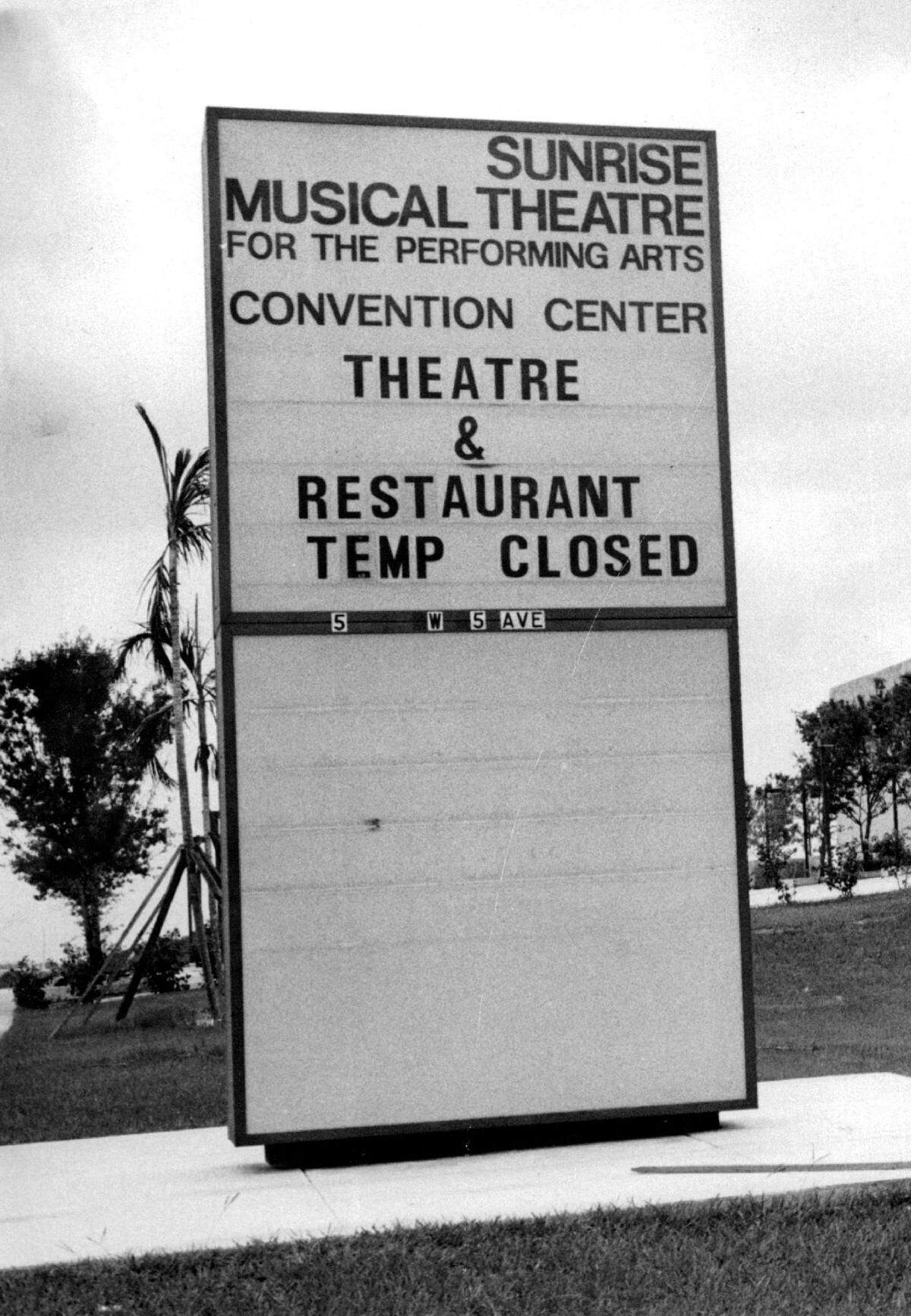 A sign in front of Sunrise Musical Theatre in 1978.