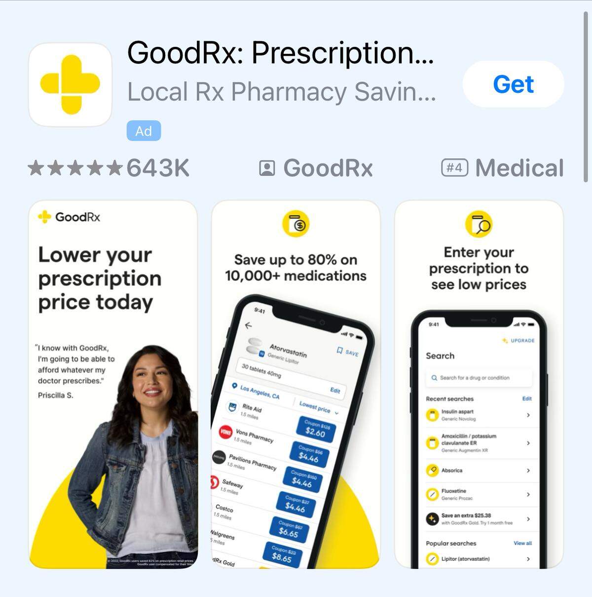 La aplicación GoodRx en Apple Store. Los clientes pueden descargar la aplicación gratuita y hay información sobre cómo actualizar a la red de miembros GoodRx Gold que conlleva una cuota mensual, pero puede producir más ahorros en medicamentos genéricos aprobados por la FDA, según la compañía.