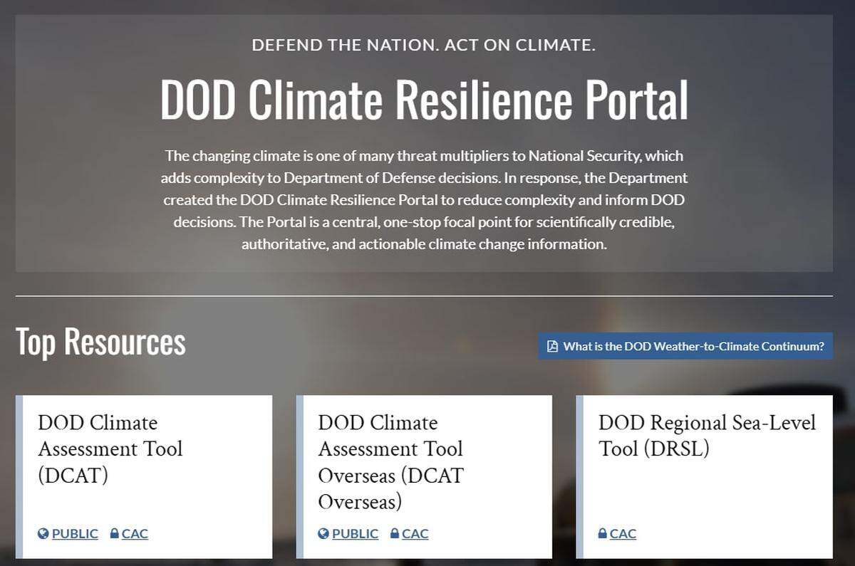 Military climate portal.jpg: Under the Biden administration, the U.S. military launched an online climate resilience portal — a hub for validated climate data tailored to military planning. But the Trump administration did away with the portal. (Screenshot of the archived climate.mil page, from November 2024, accessed via the Wayback machine)