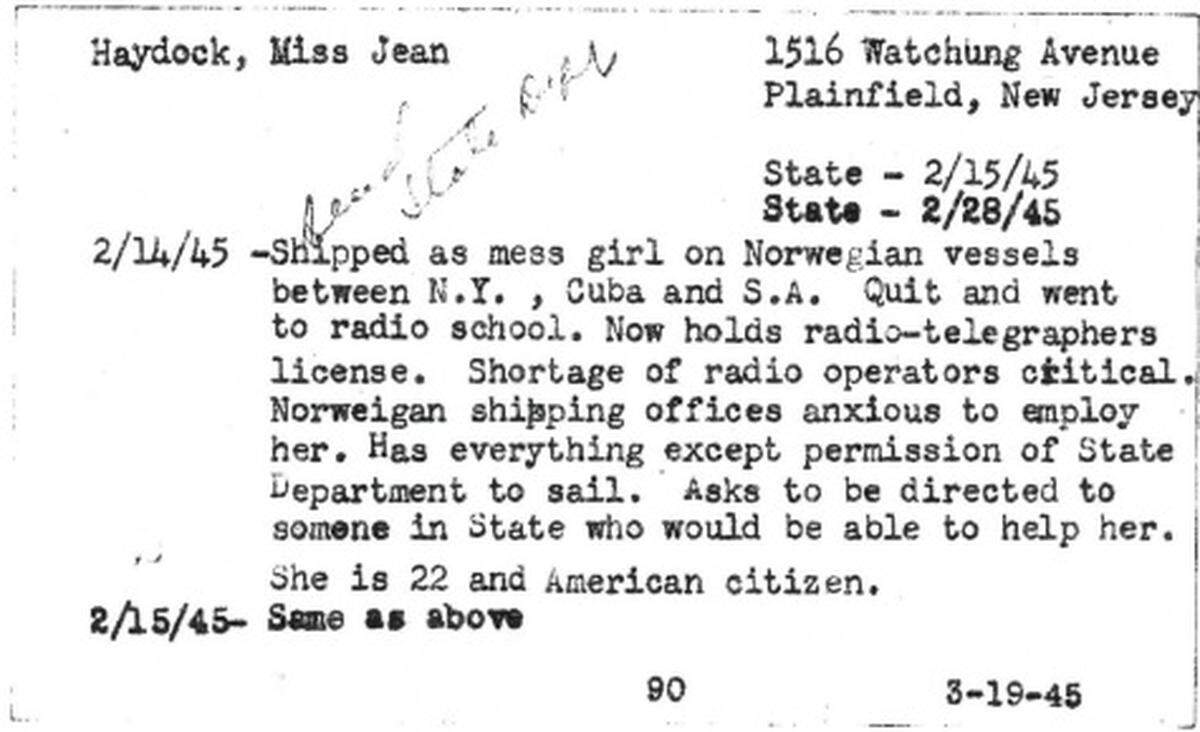 Jean Haydock received this card from the White House in February 1945. The Roosevelt administration had intervened and given a then 22-year-old Haydock and her friend Joan Quinn permission to serve aboard a merchant marine ship during World War II. Before then women, including these two, had been rejected from serving aboard the ships.