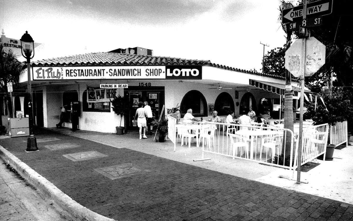 In 1991, El Pub restaurannt at 1548 SW Eighth St.