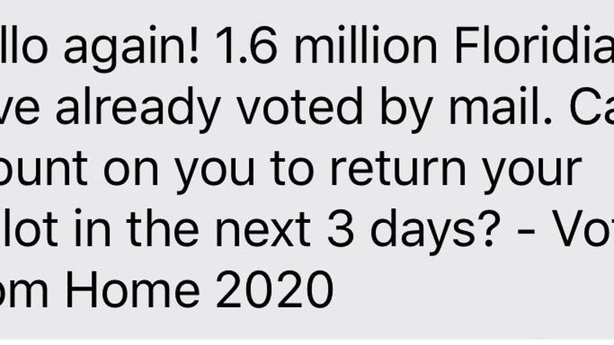 Texts like this one encouraging Floridians to vote by mail are among the 1 billion expected to be sent by political campaigns before Election Day on Nov. 3