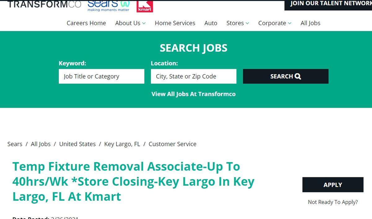 Job posting on the Transform Holdco site advertising a temporary position at the Key Largo, Florida, KMart on March 26, 2021. The posts, which also include the Marathon store, mark both as store closings.