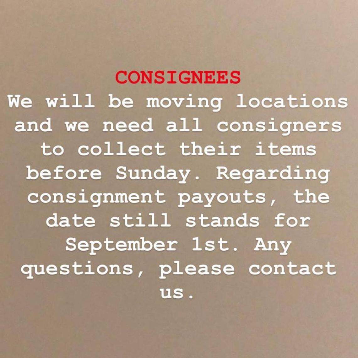 A notice to resellers posted on social media by Sneak Attack management alerting them to the Miami store’s relocation. Many resellers, who supply the consignment shop with high-end sneakers and clothing to sell, are frustrated that they have not received their consignment payments in several weeks.