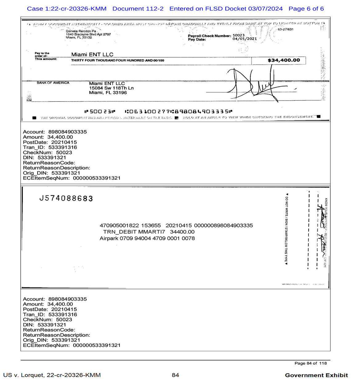 Daniela Rendon paid Andre Lorquet’s company, Miami ENT LLC, a ‘kickback’ fee of $34,400 for helping her submit a falsified application for a Paycheck Protection Program loan totaling $198,990. Rendon was among at least five PPP loan applicants who paid Lorquet a commission for his assistance, authorities say.