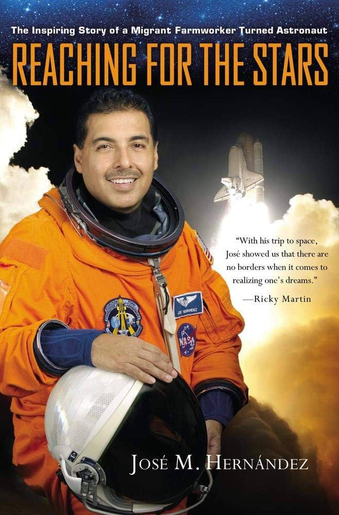Cover of the book by José M. Hernández, the child migrant worker who became a NASA astronaut and inspired the newly released Amazon Prime movie “A Million Miles Away.” 