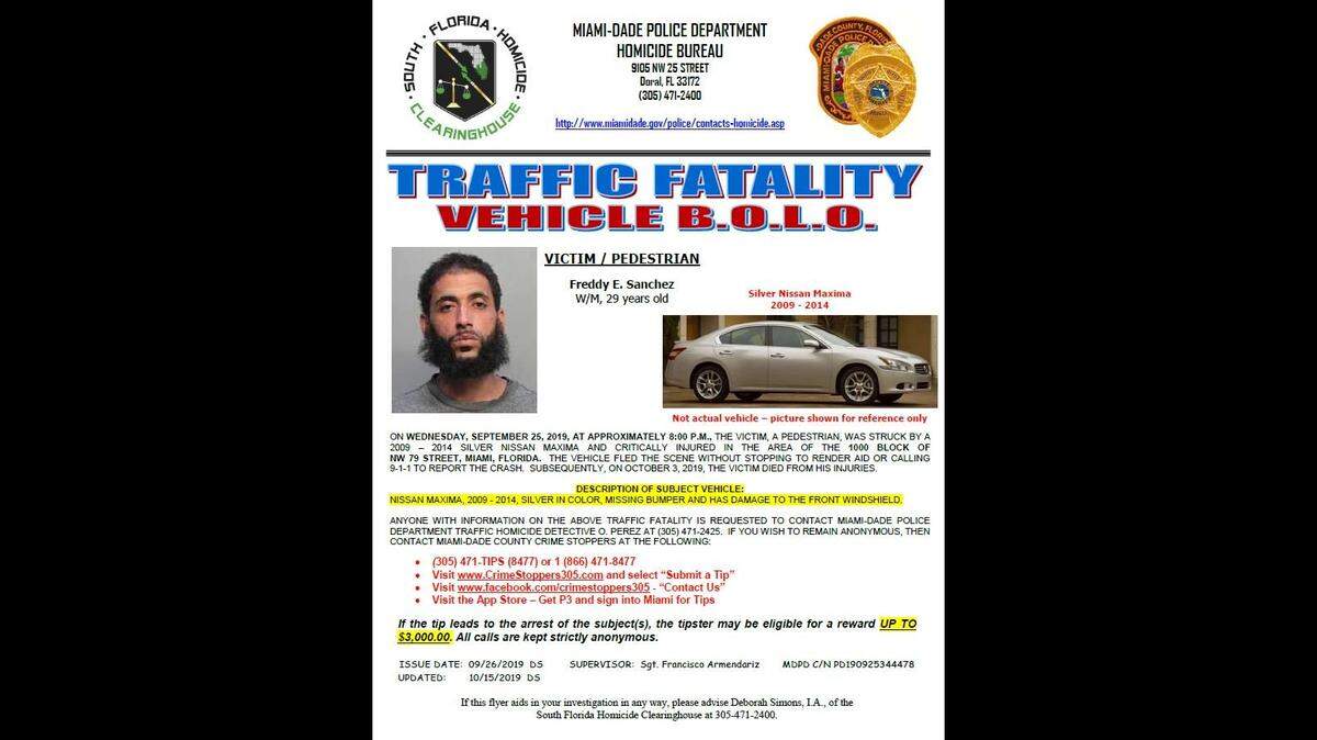 A reward of up to $3,000 is being offered to anyone who can help Miami-Dade police find the driver who struck Freddy Sanchez in a hit and run on Sept. 25.