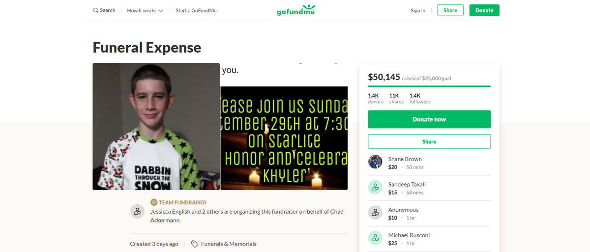 A GoFundMe page was created three days ago to help pay for the teen’s funeral and has raised over $50,000, as of Tuesday afternoon, surpassing its $25,000 goal.