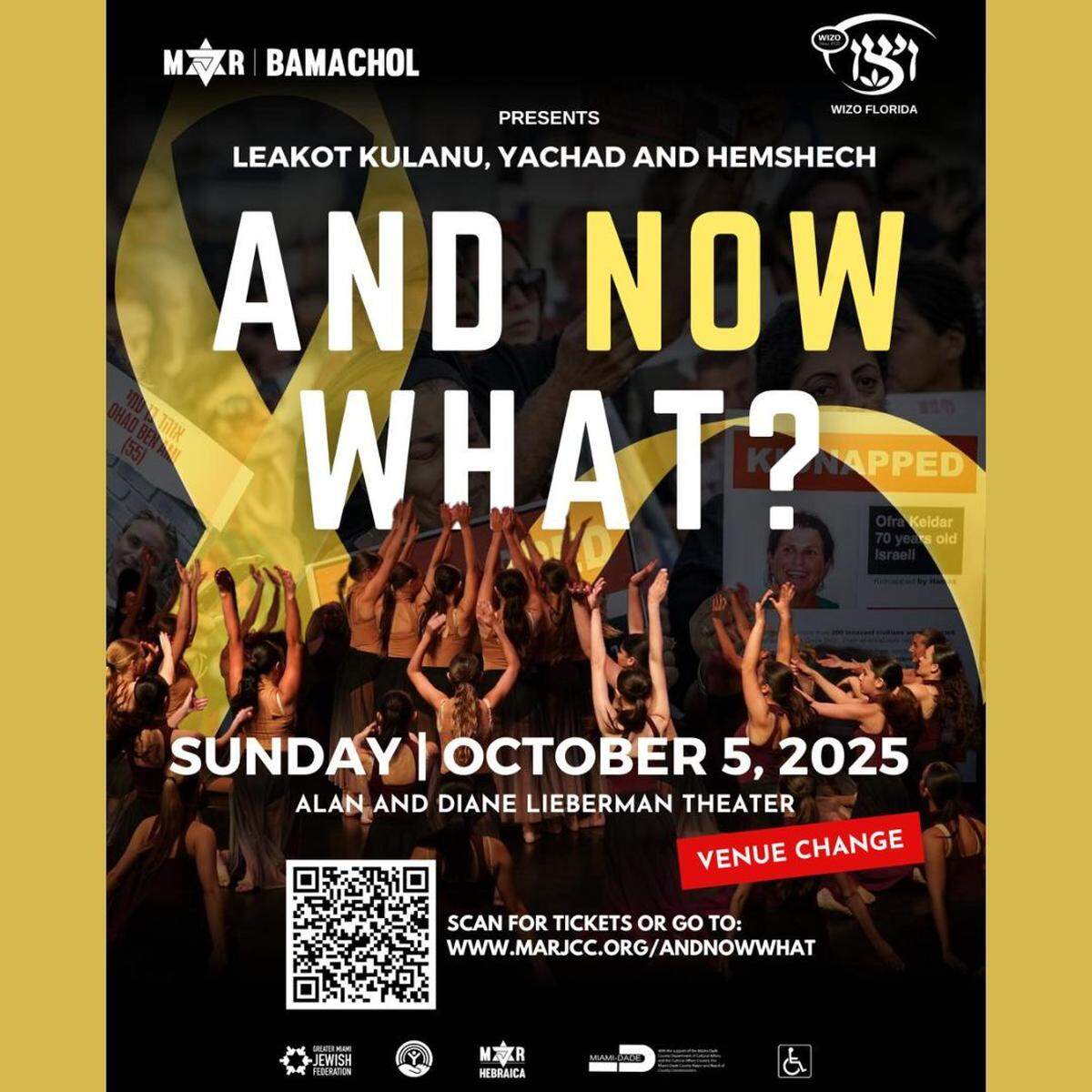 A flyer for “And Now What?” a dance performance that dives into Israel’s narrative after the two tragic years following the October 7th attacks presented by the Michael-Ann Russell Jewish Community Center in North Miami Beach.