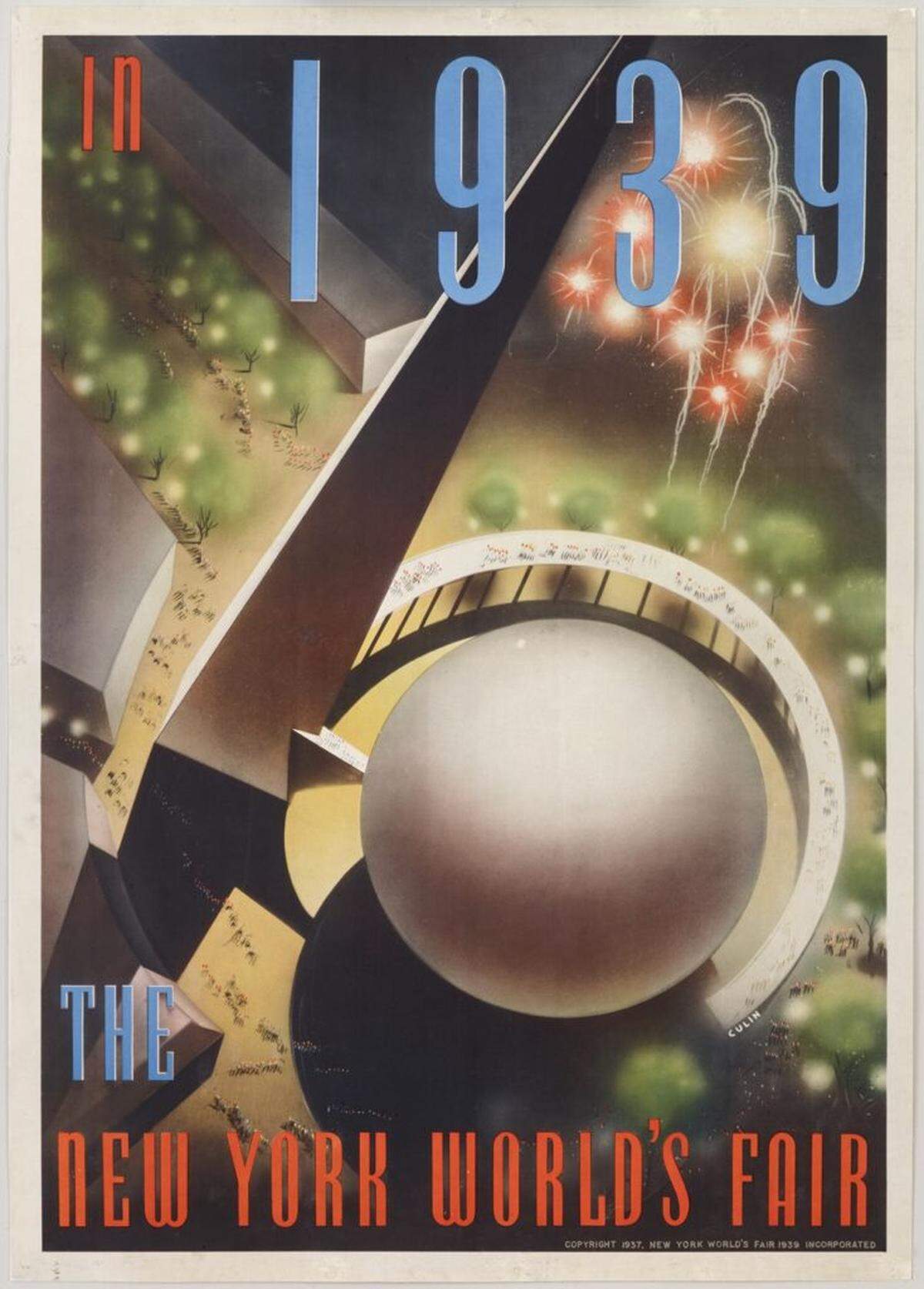 Poster, “In 1939: The New York World’s Fair,” 1937Nembhard N. Culin (American, 1908–1990), designerNew York World’s Fair Inc., New York City, publisher, Offset lithograph.