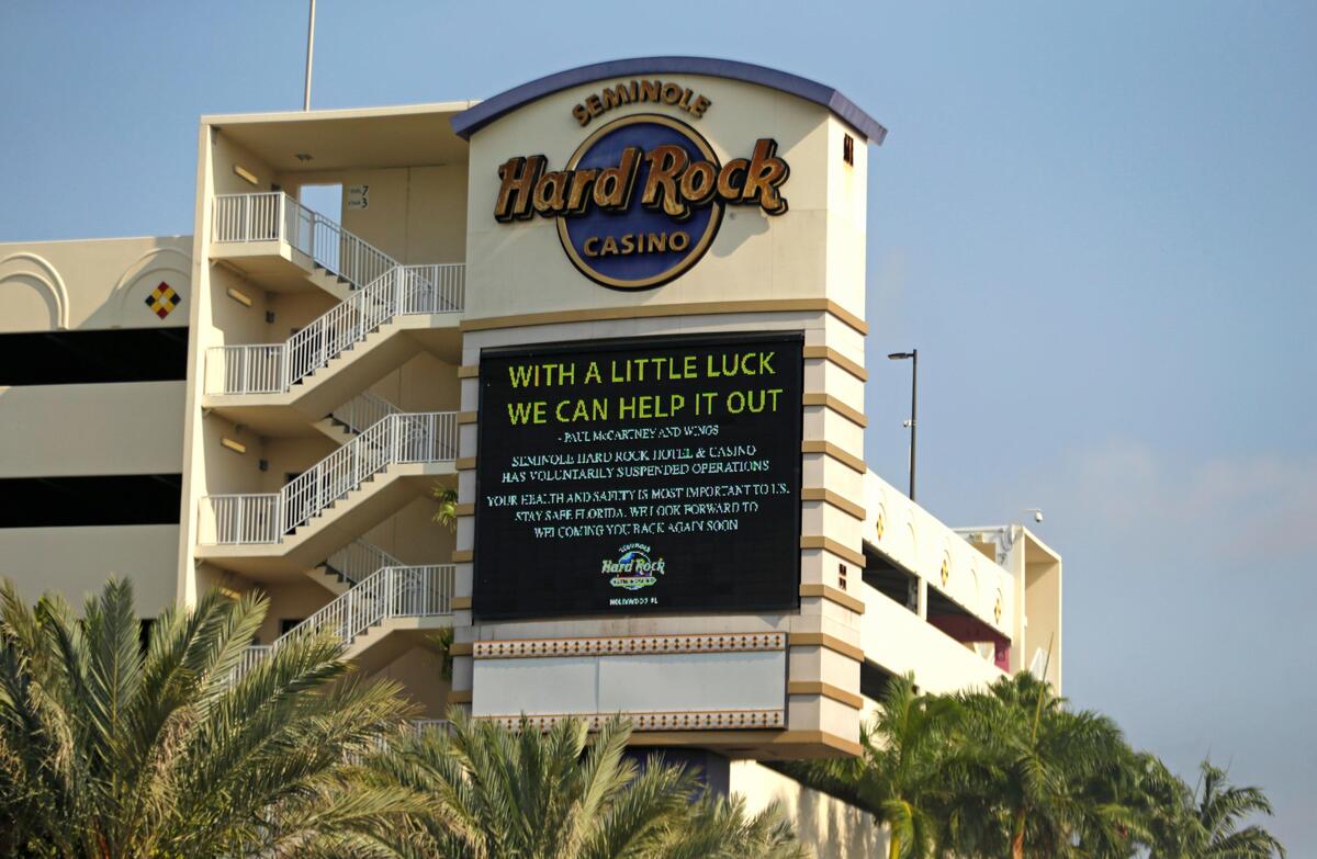 A screen with a message on April 9, 2020, at the Seminole Hard Rock near Hollywood during the coronavirus pandemic.