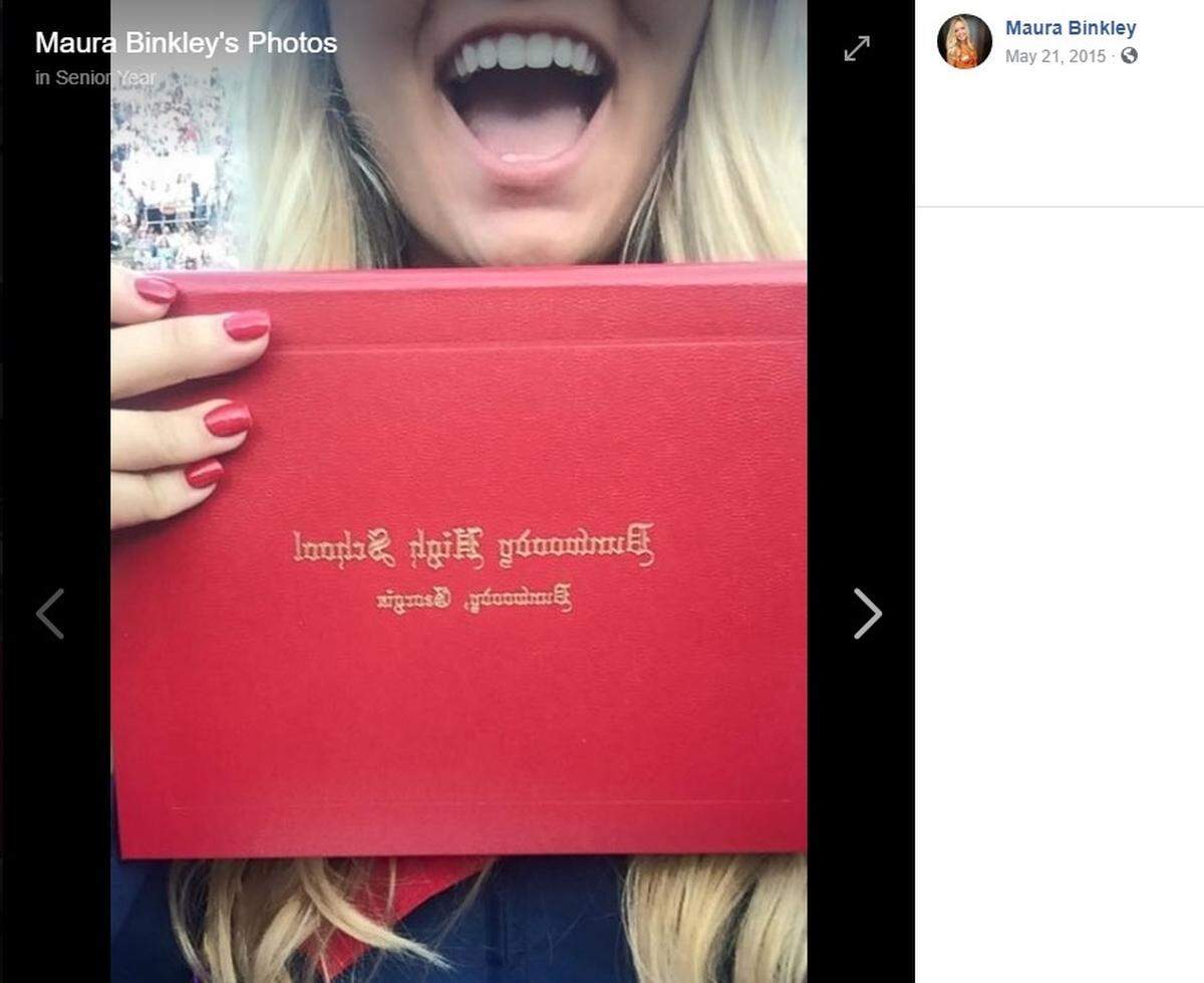 Maura Binkley, 21, graduated from Dunwoody High School in Georgia in May 2015.