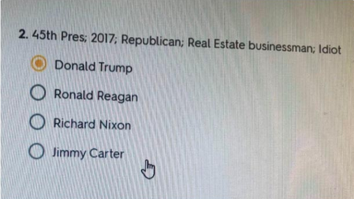 A teacher at a Palm Beach County middle school is being investigated for referring to Donald Trump as an “idiot” on a quiz, according to multiple reports.