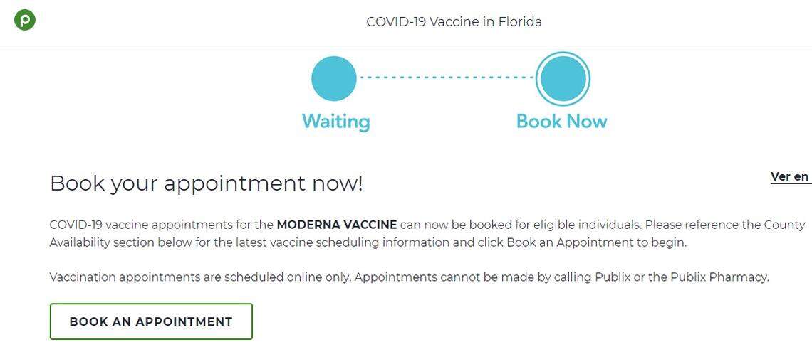 Publix has an online portal to book COVID-19 vaccination appointments for the Moderna or Johnson & Johnson vaccine. When the blue Book Now icon lights you can try to make your choice.