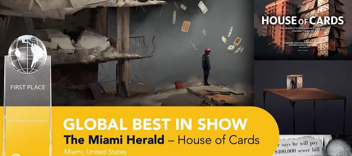 The Miami Herald won Global Best in Show in the International News Media Association’s awards presentation on June 9, 2022. The Herald was honored for its “House of Cards” interactive feature on the Surfside Champlain Towers South collapse that killed 98 people on June 24, 2021.