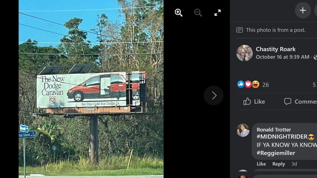 Hurricane Ian blew away the wrapping on a billboard on Pine Island Road in Cape Coral, Florida, leaving an ad for a 1996 Dodge Caravan. Chastity Roark Facebook