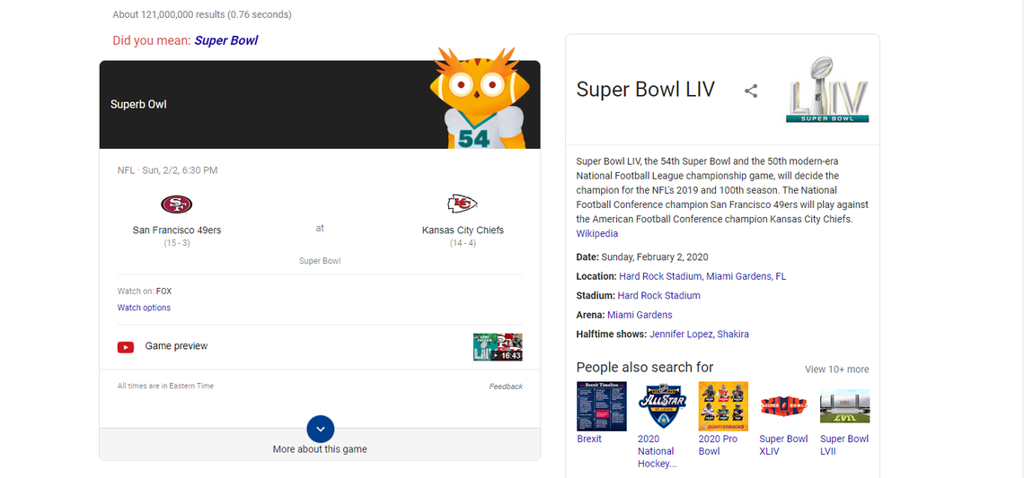 If you type in “Superb Owl” on Google, you get an easter egg: A football player owl.