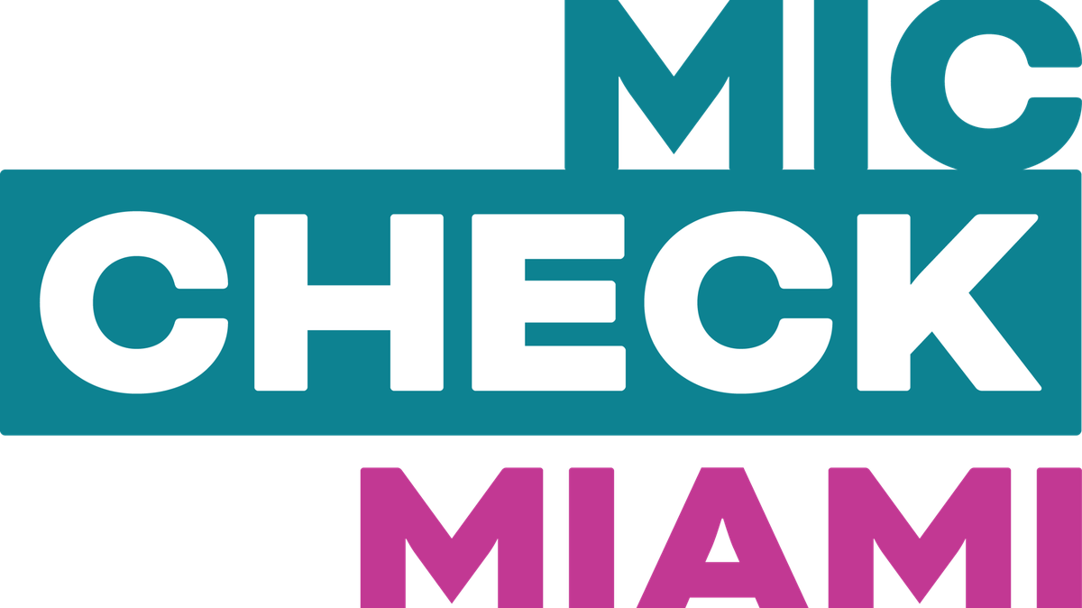 Mic Check Miami