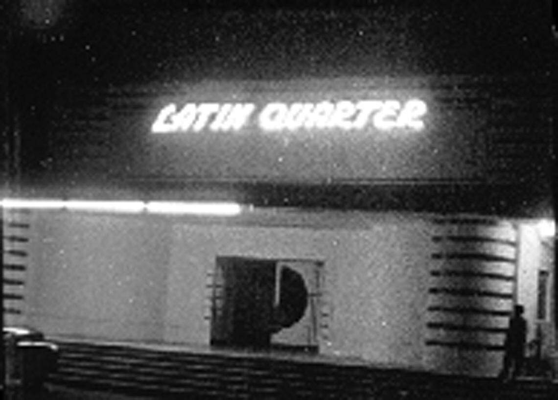 The Latin Quarter in its heyday.