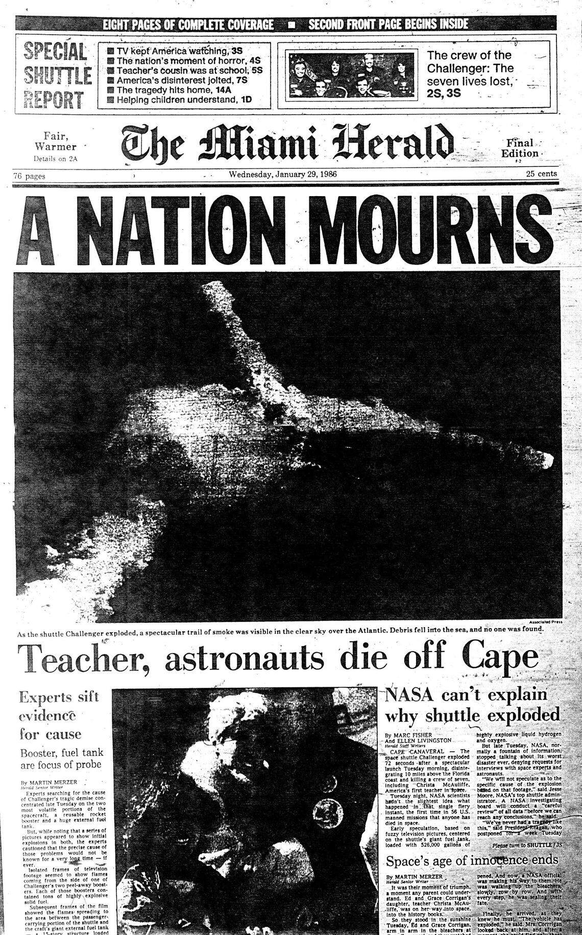 February 1986, Space Shuttle Challenger disaster.