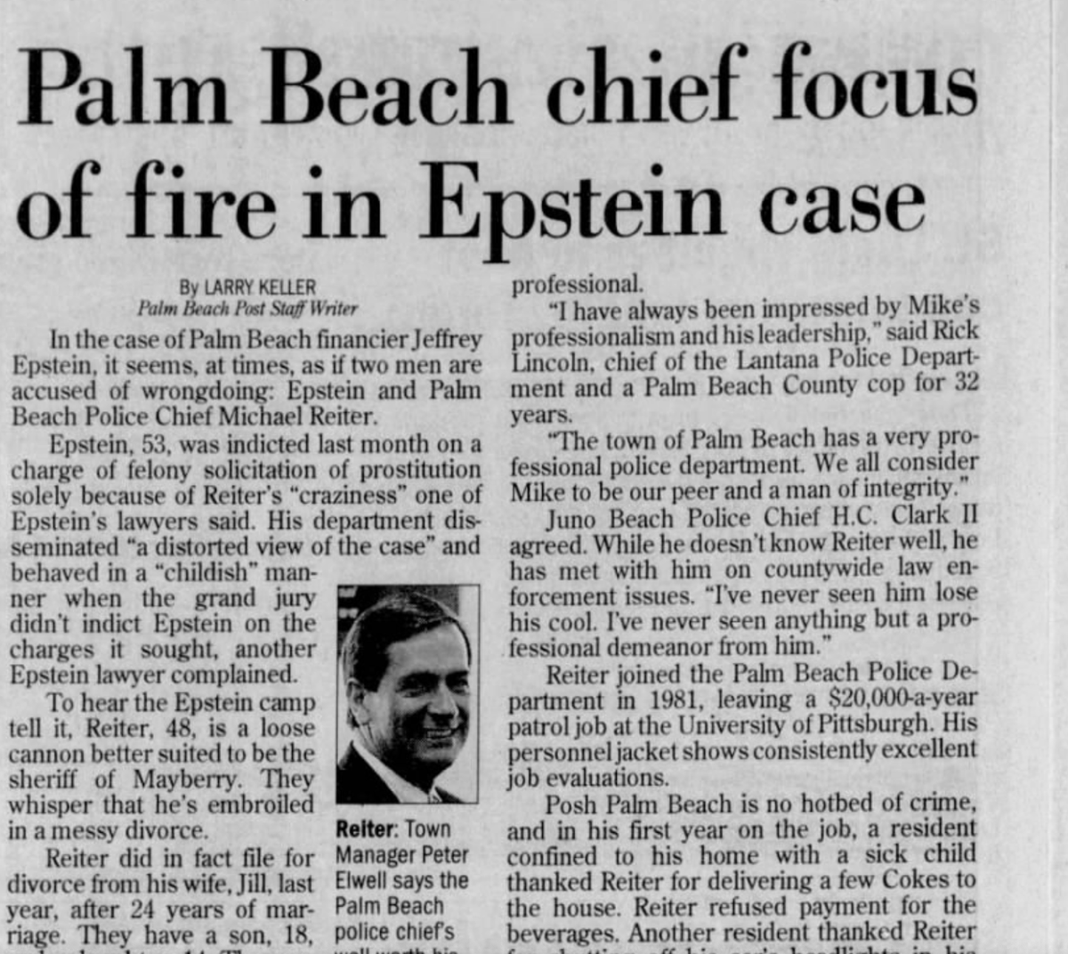 Palm Beach Post story published on Aug. 14, 2006, noting how both Jeffrey Epstein and Palm Beach Police Chief Michael Reiter were accused of wrongdoing.