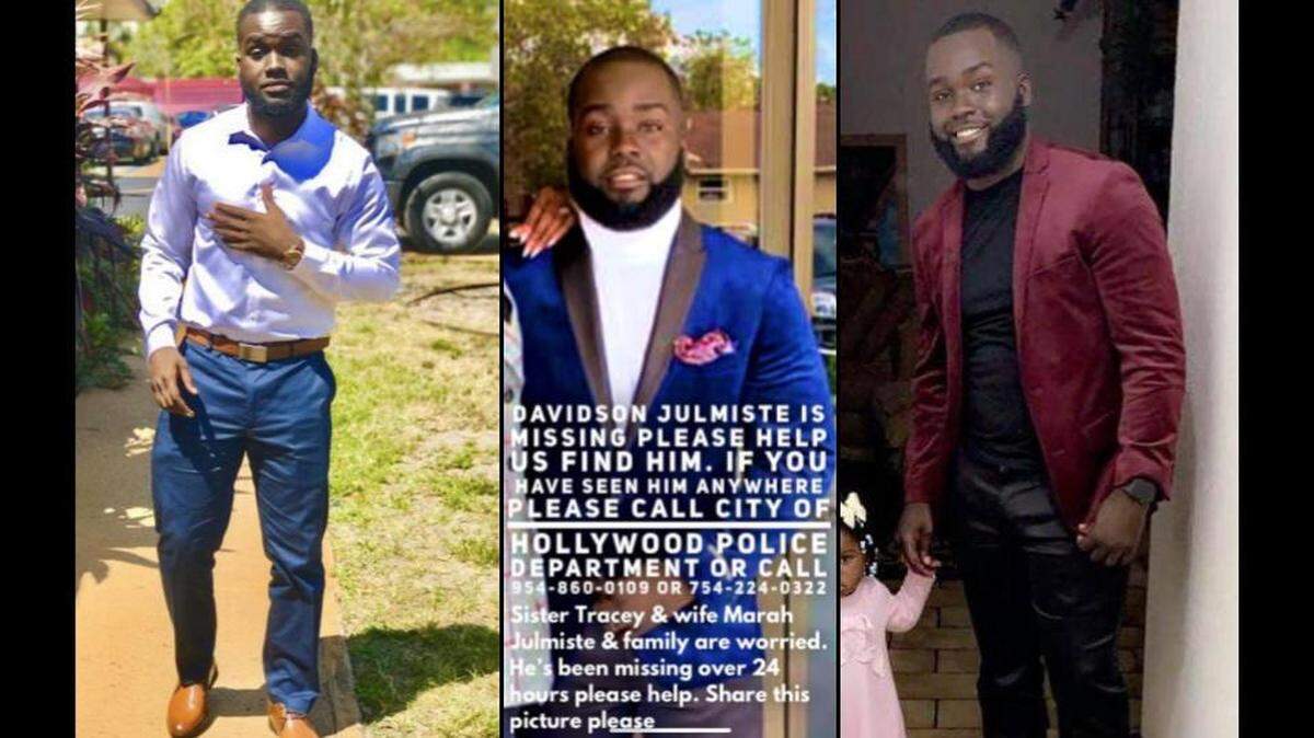 Davidson Julmiste was last seen getting out of work after a overnight shift early Saturday morning in Hollywood. He hasn’t been seen since. His family asks people who know his whereabouts to call Hollywood police.