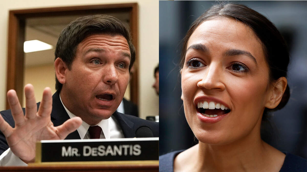 Ron DeSantis; Alexandria Ocasio-Cortez.