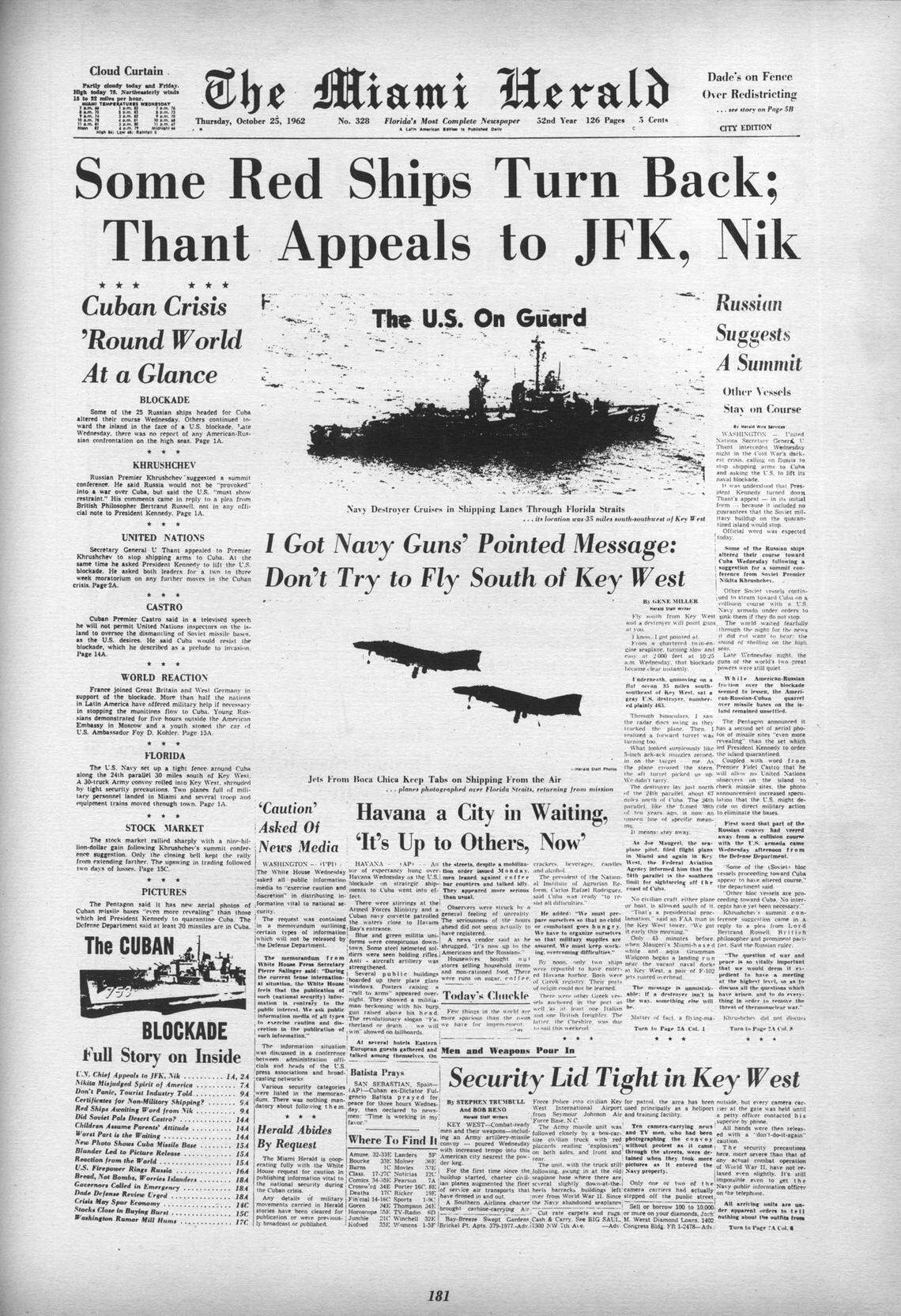 Oct. 25, 1962, the Cuban missile crisis.