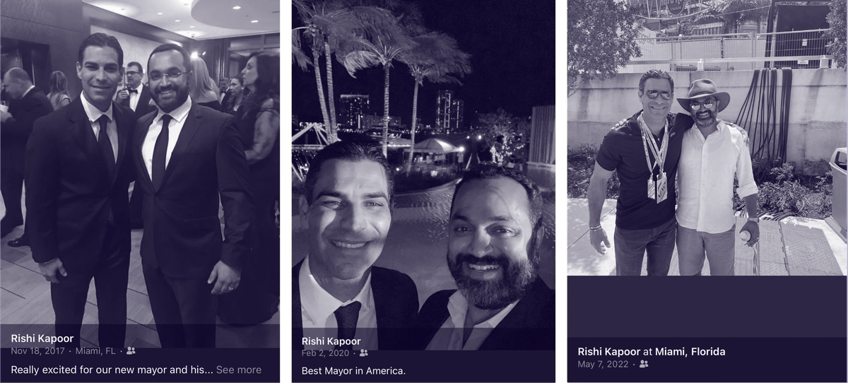 Photos from Rishi Kapoor’s Facebook page showing the budding relationship between himself and Miami Mayor Francis Suarez over the years. In the photo caption from 2020, center, Kapoor describes Suarez as the ‘Best Mayor in America.’