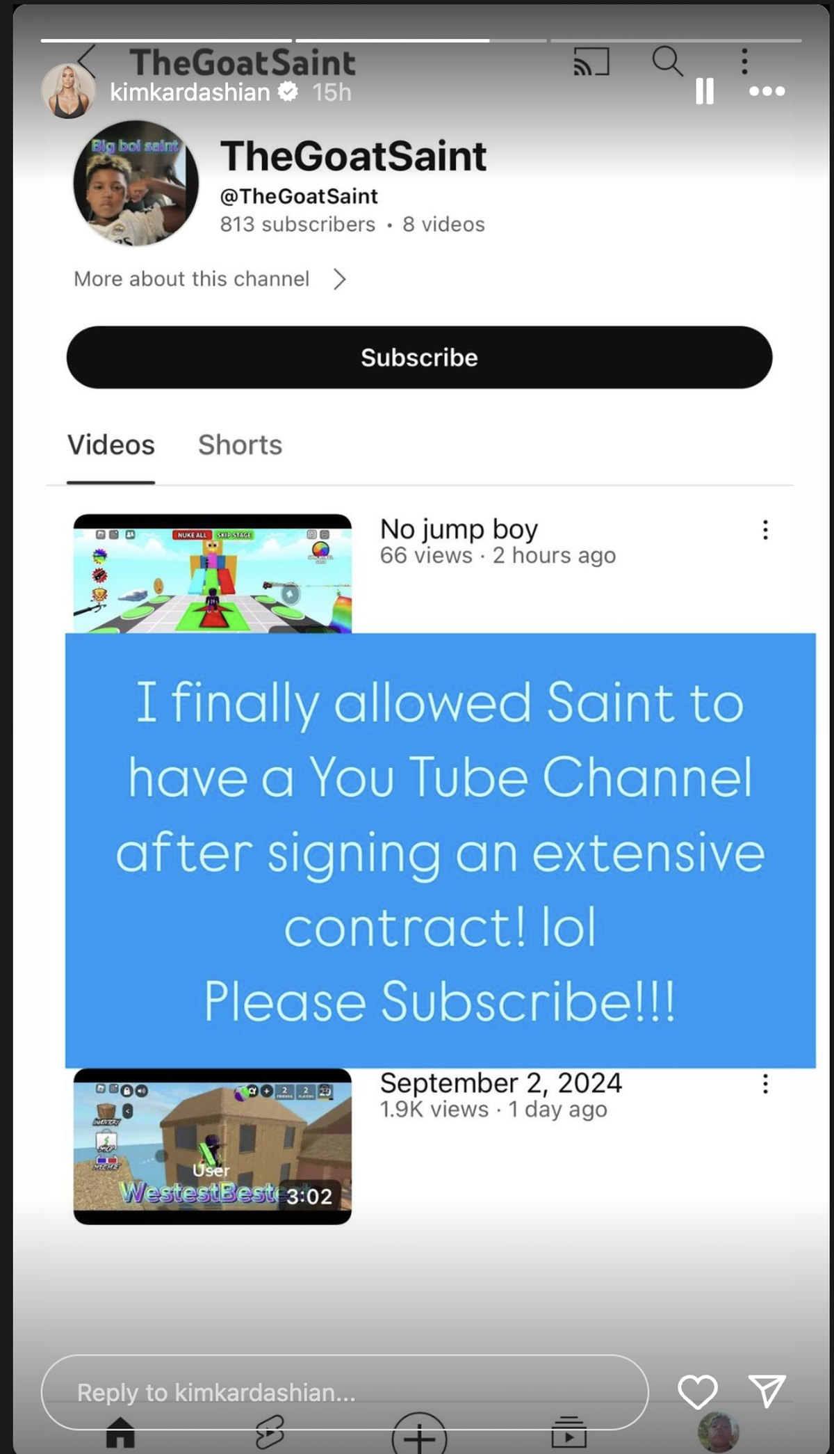 Saint West has accumulated more than 5,000 subscribers so far.