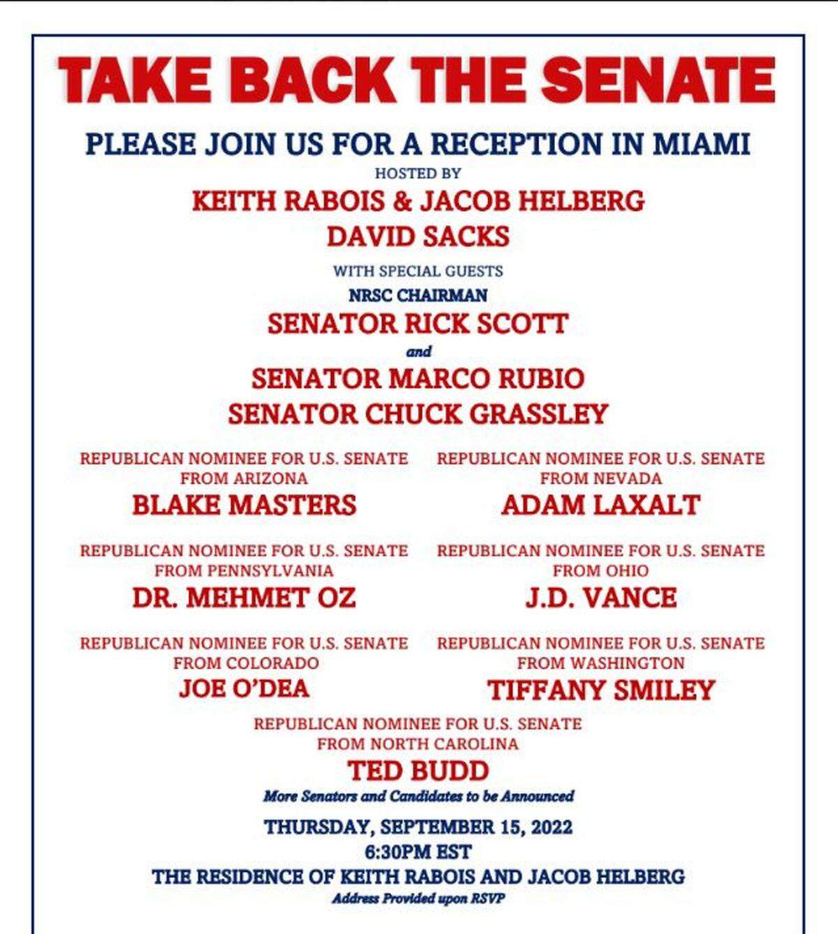 National Republican lawmakers and candidates will attend a midterm election fundraiser in Miami on Thursday, part of a two-day cash blitz ahead of a Sea Island donor retreat in Georgia over the weekend. Among those who will attend are U.S. Sens. Marco Rubio and Chuck Grassley of Iowa.