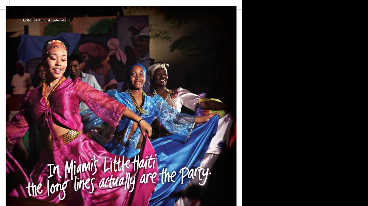 
Last year, the Greater Miami Convention & Visitors Bureau put a major emphasis on promoting heritage neighborhoods. This ad highlights Little Haiti. 
