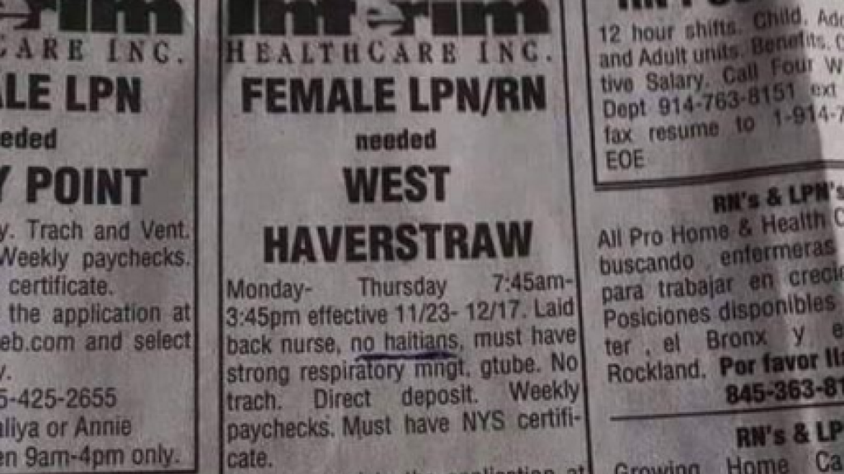 
A nurse employment ad from a healthcare company states ‘No Haitians.’
