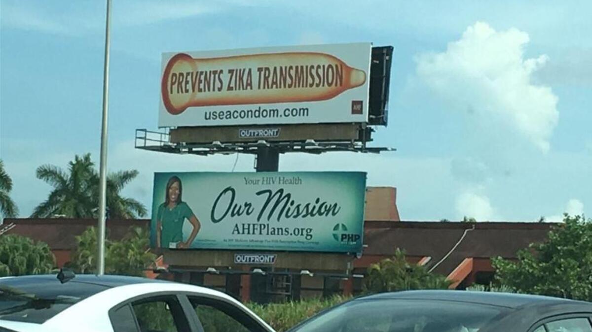 A billboard in South Miami-Dade, sponsored by the AIDS Healthcare Foundation (AHF), promotes the use of condoms to help prevent the spread of Zika virus, which is primarily a mosquito-borne illness but also can be sexually transmitted.