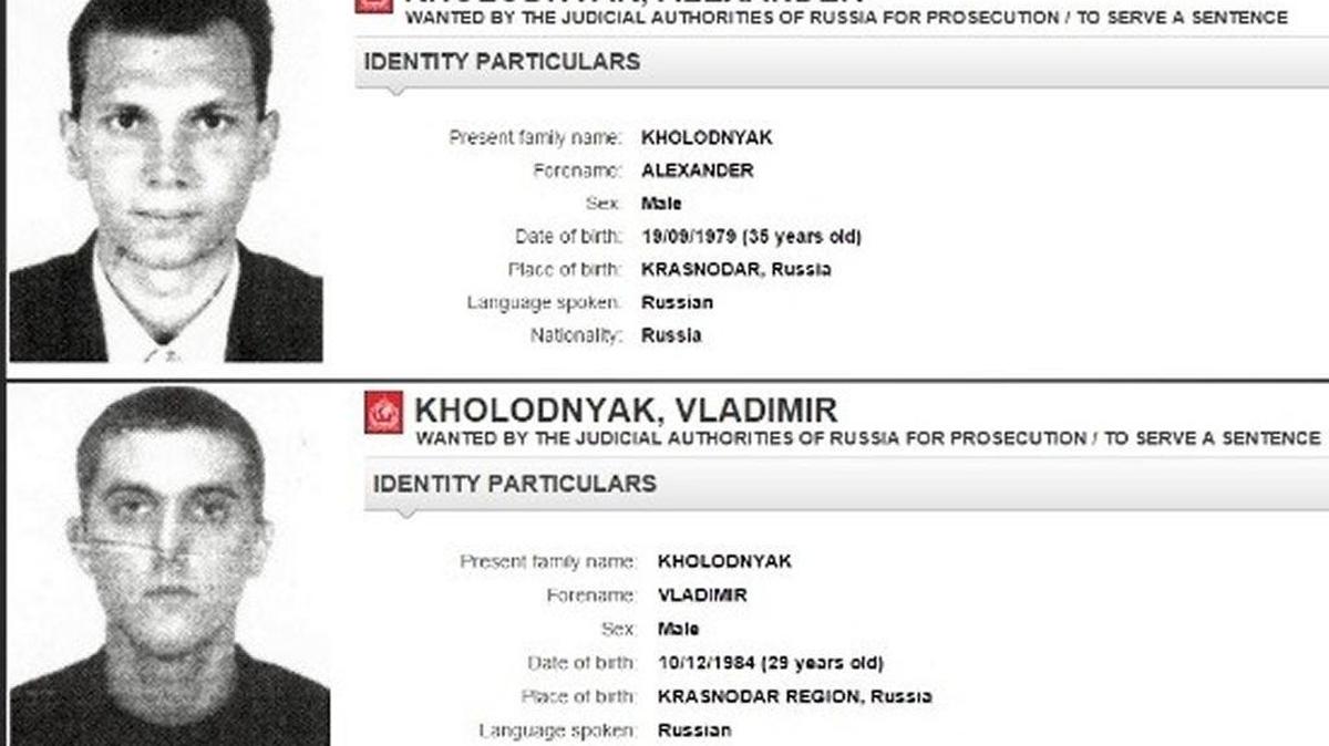 Alexander and Vladimir Kholodnyak appear on Interpol’s wanted list.