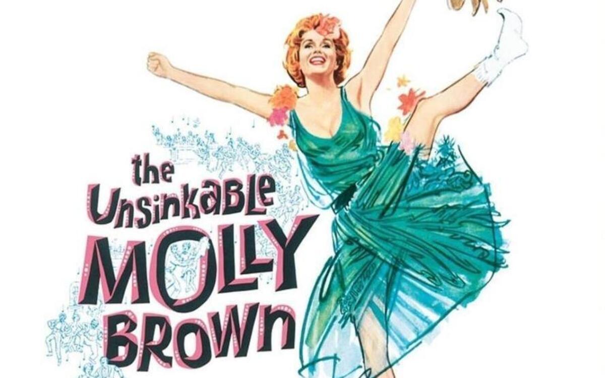 Debbie Reynolds starred in one of M-G-M’s last big musicals, ‘The Unsinkable Molly Brown,’ in 1964.