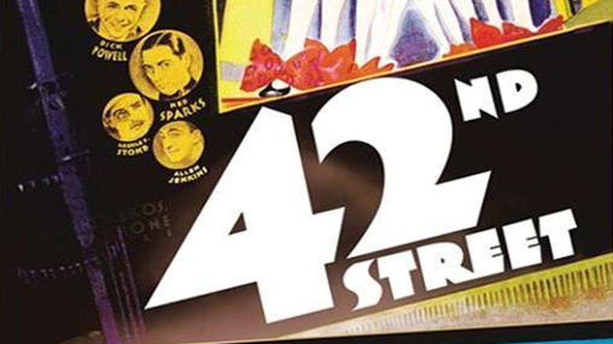 
‘42nd Street,’ new on Blu-ray. 
