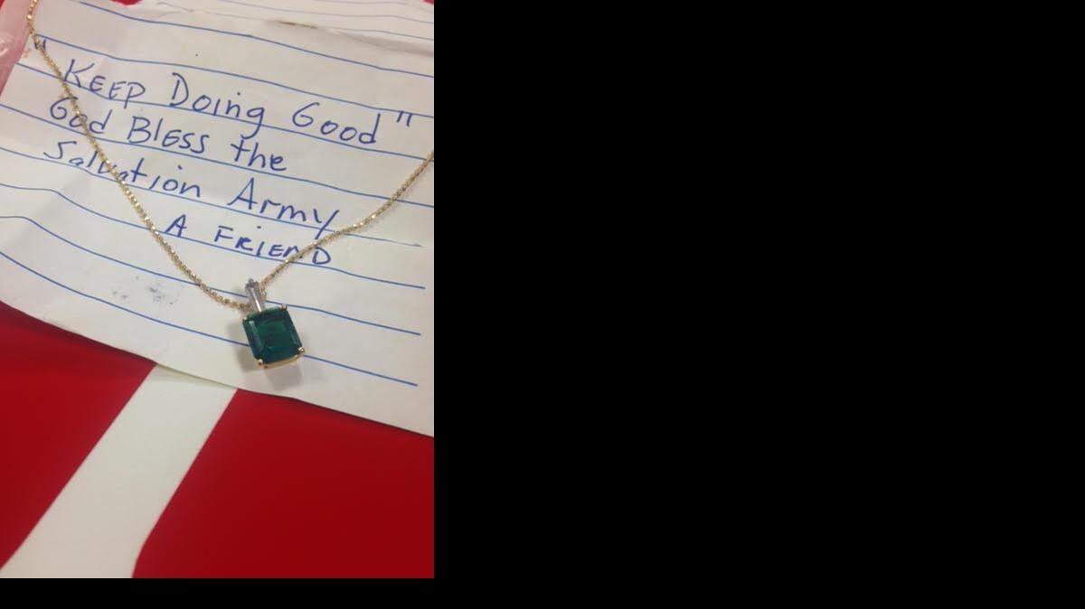 
A surprise gift: An anonymous donor dropped off an emerald and diamond necklace in a Salvation Army Red Kettle off 97th Avenue and Northwest 41st Street with a note that read, “Keep doing good,” on Tuesday, Dec. 16. The necklace was appraised at $1,340.
