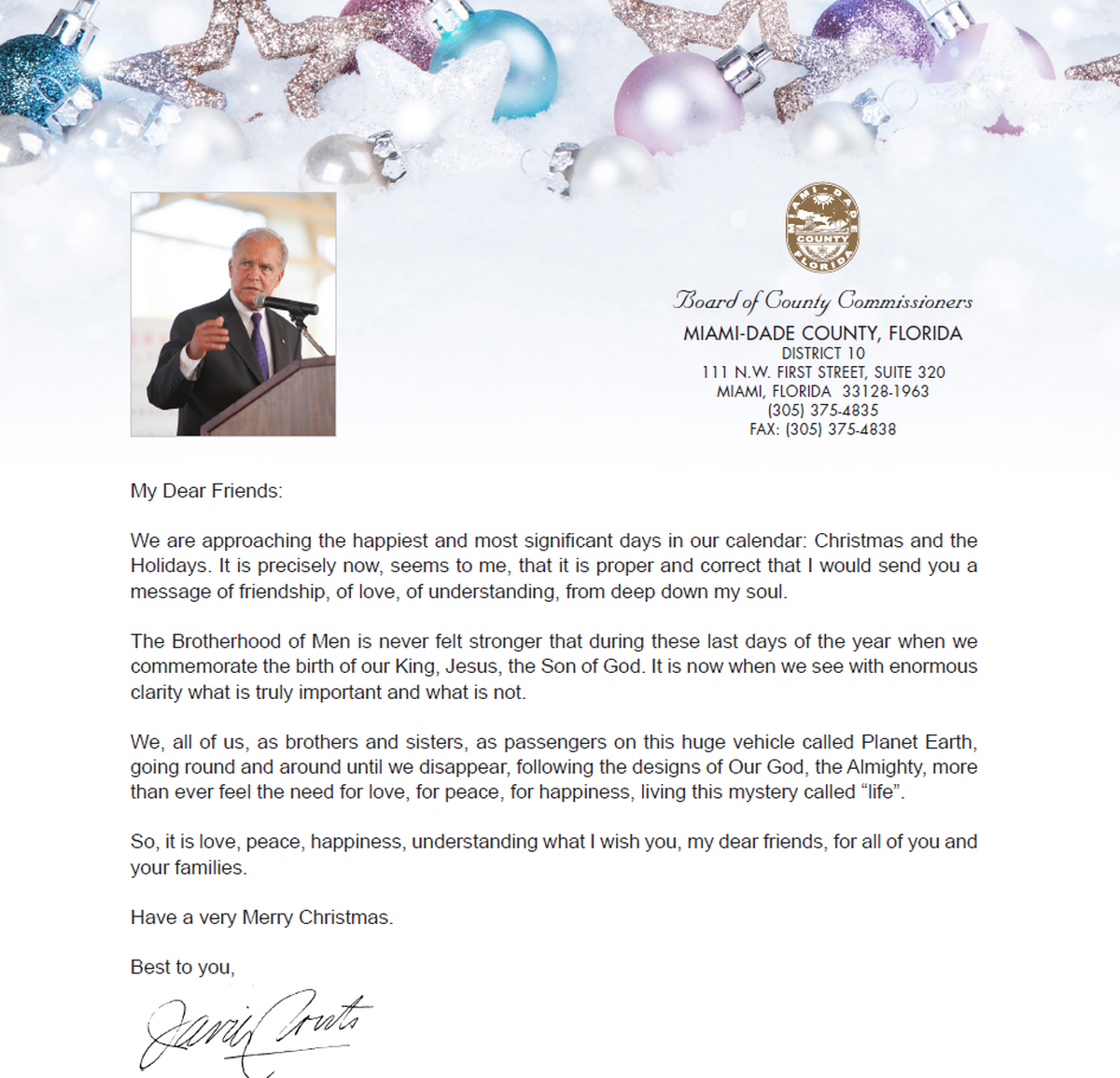 The Christmas letter sent by Miami-Dade Commissioner Javier Souto to residents. It praised “the birth of our King, Jesus,” and the message drew a rebuke from the American Civil Liberties Union, saying it improperly mixed religion with government business.