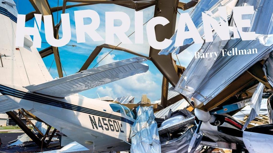 New photo book, ‘Hurricane,’ by Barry Fellman details destruction of Hurricane Andrew at Tamiami Airport. He will be at a panel Saturday at Miami Book Fair.