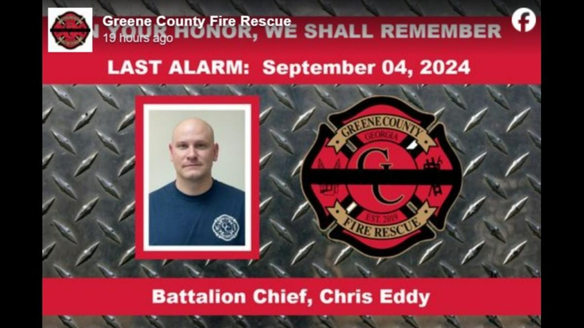 Battalion Chief Chris Eddy was killed in the line of duty Sept. 4 after responding to an emergency call in Georgia, according to Greene County Fire Rescue.