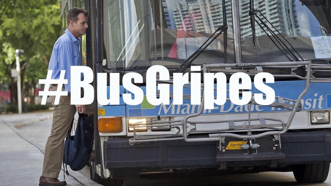 The Herald asked Miami-Dade bus riders to share their #BusGripes via Twitter.