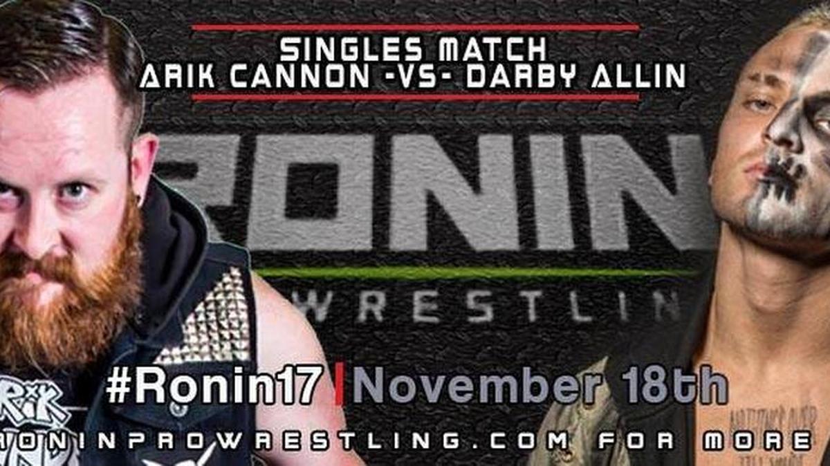 Arik Cannon vs. Darby Allin: Ronin Pro Wrestling 17 is 7:30 p.m. Saturday, Nov. 18 at the Broward College South Gym, 7200 Pines Blvd. in Pembroke Pines 33024.