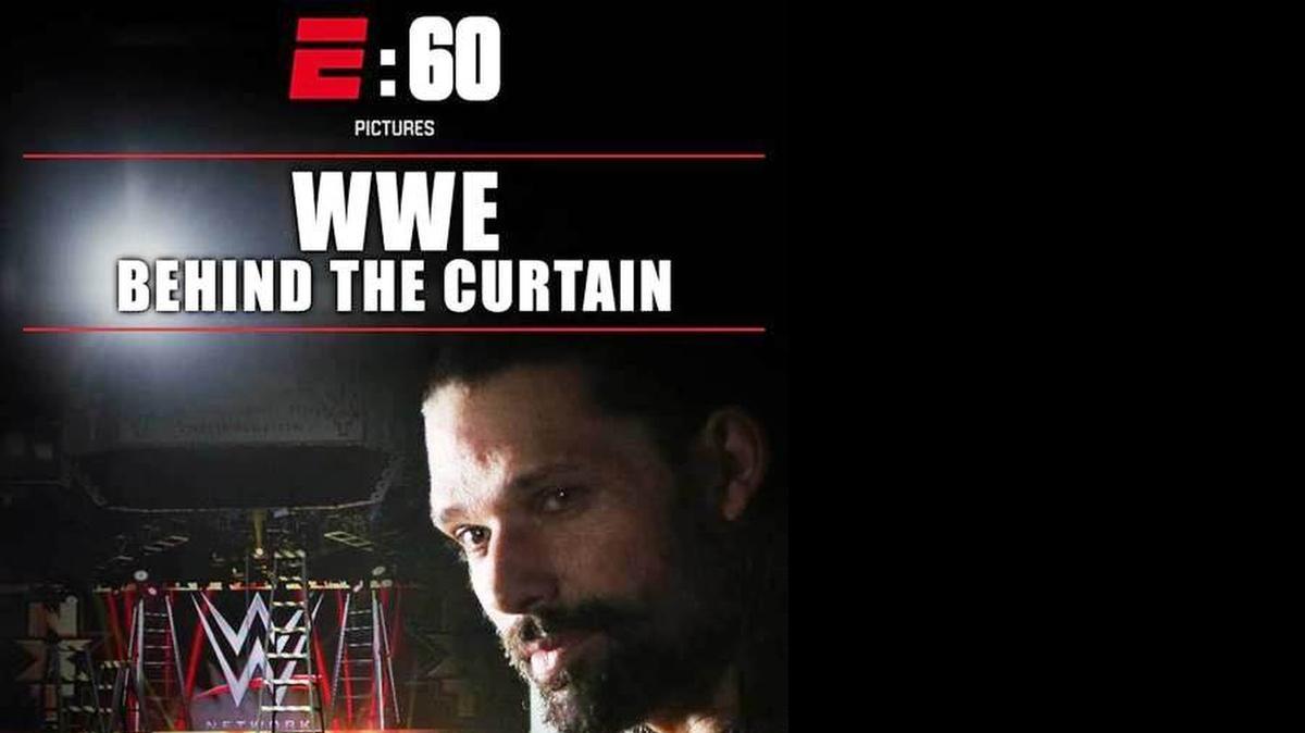 
E:60 Pictures presents “WWE: Behind-The-Curtain,” a new one-hour documentary featuring unprecedented, behind-the-scenes access to the making of a WWE Superstar. The show will broadcast 8 p.m. EST Tuesday, May 5 on ESPN. 
